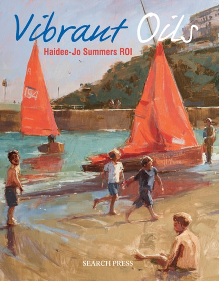 Vibrant Oils by Haidee-Jo Summers - Paperback