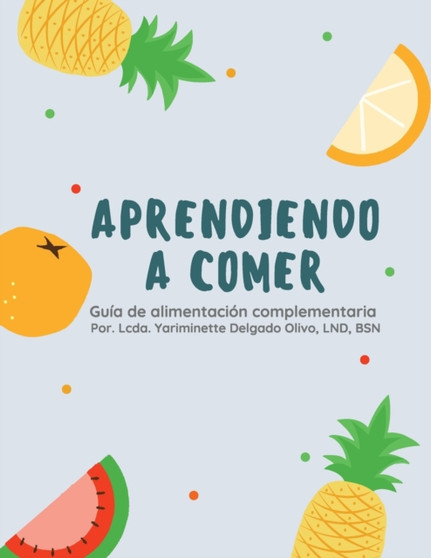 Aprendiendo a Comer
