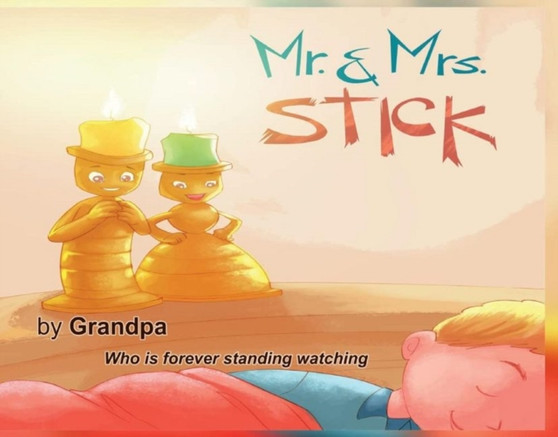 Mr. & Mrs. Stick
