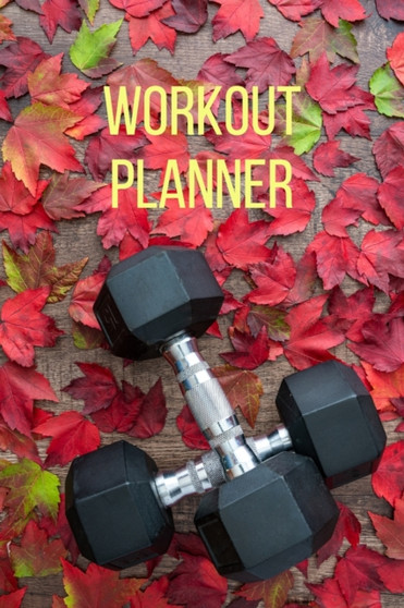 Workout Planner : Daily Food and Exercise Journal-Losse weight men-Weight tracker journal-Healthy living planner-Workout gifts men