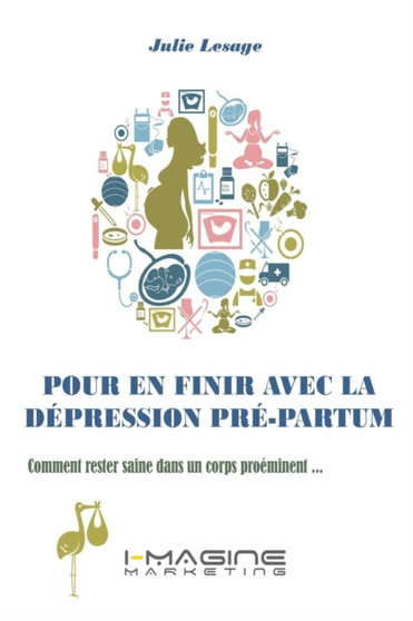 Pour En Finir Avec La Depression Pre-Partum