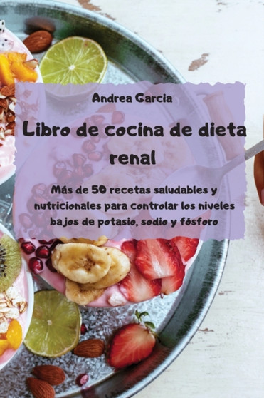 Libro de cocina de dieta renal