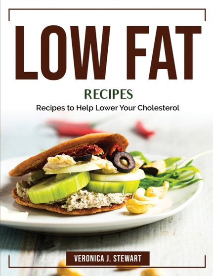Low Fat Recipes : Recipes to Help Lower Your Cholesterol