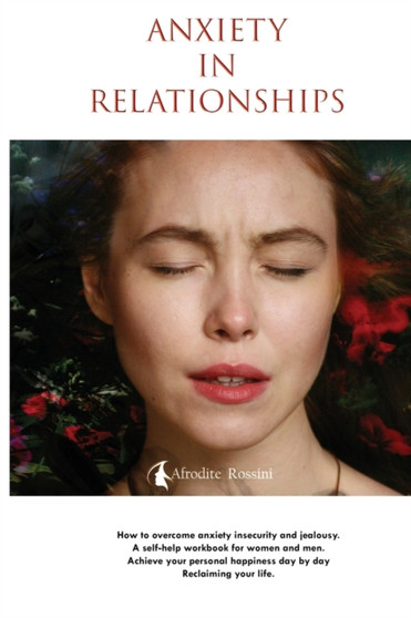 Anxiety in Relationships