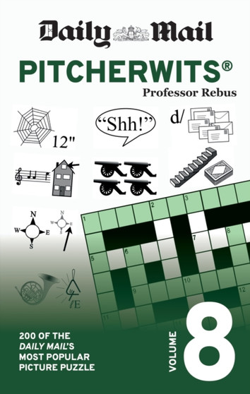 Daily Mail Pitcherwits Volume 8 : 200 of the Daily Mail's most popular picture puzzles by Daily Mail - Paperback