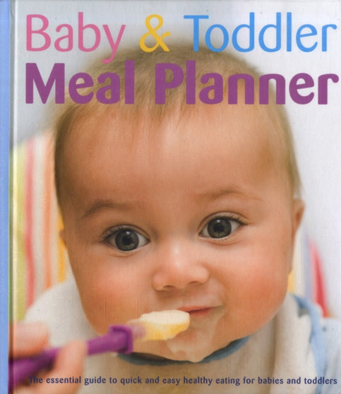 Baby and Toddler Meal Planner