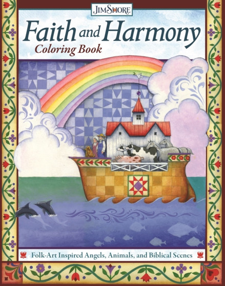 Faith and Harmony Coloring Book : Folk-Art Inspired Angels, Animals, and Biblical Scenes by Jim Shore - Paperback