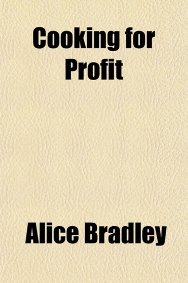 Cooking for Profit; Catering and Food Service Management