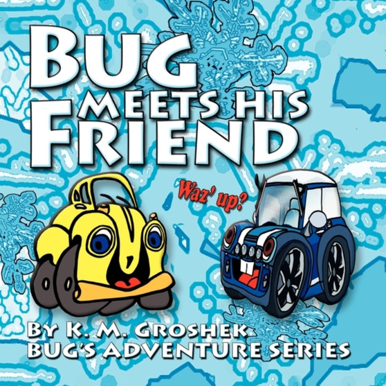 Bug Meets His Friend