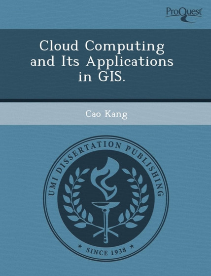 Cloud Computing and Its Applications in GIS