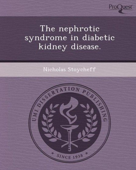 The Nephrotic Syndrome in Diabetic Kidney Disease