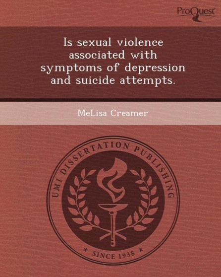 Is Sexual Violence Associated with Symptoms of Depression and Suicide Attempts