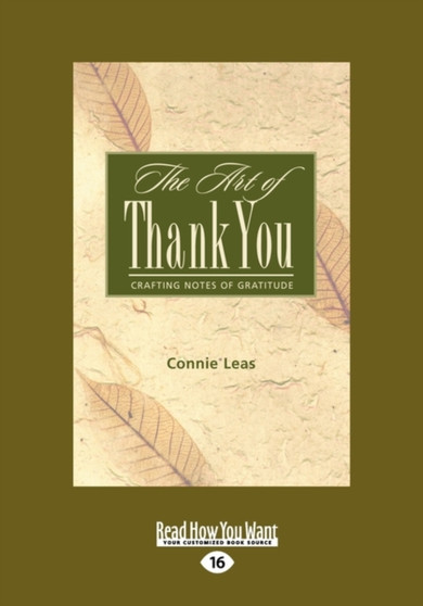 The Art of Thank-You : Crafting Notes of Gratitude