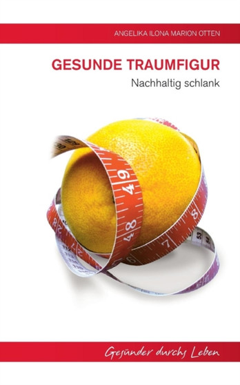 Gesunde Traumfigur
