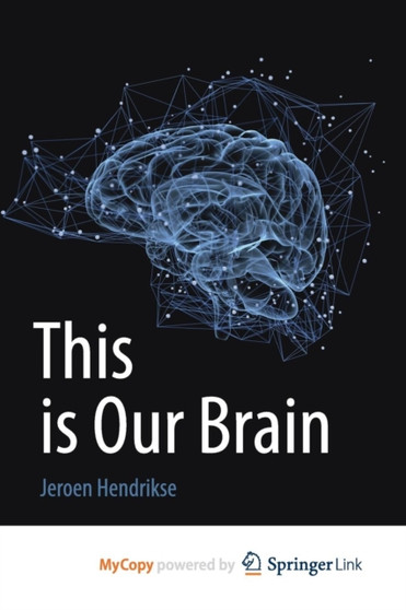 This is Our Brain