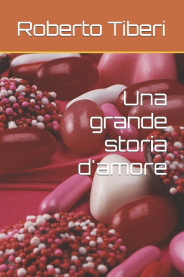 Una grande storia d'amore Una grande storia d'amore