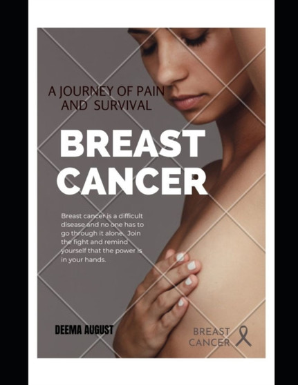 Breast cancer : A journey of pain and survival