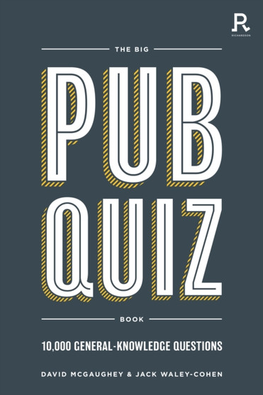 The Big Pub Quiz Book : 10,000 general knowledge questions by David McGaughey - Paperback
