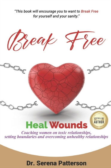 Break Free Heal Wounds