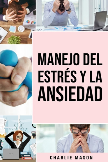 Manejo del estres y la Ansiedad