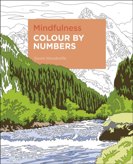 Mindfulness Colour by Numbers by David Woodroffe - Paperback