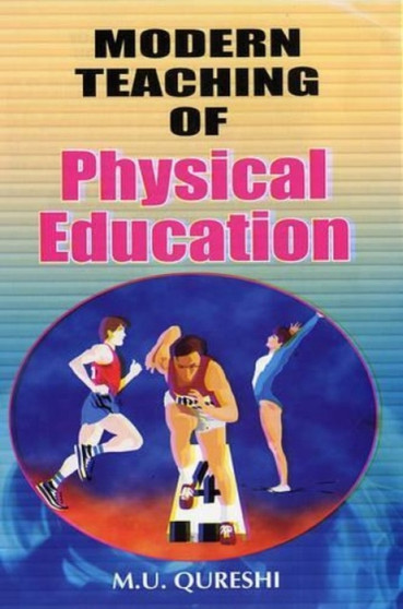 Modern Teaching of Physical Education