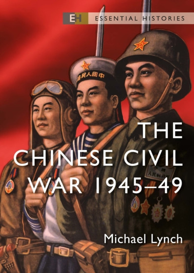 The Chinese Civil War : 1945???49