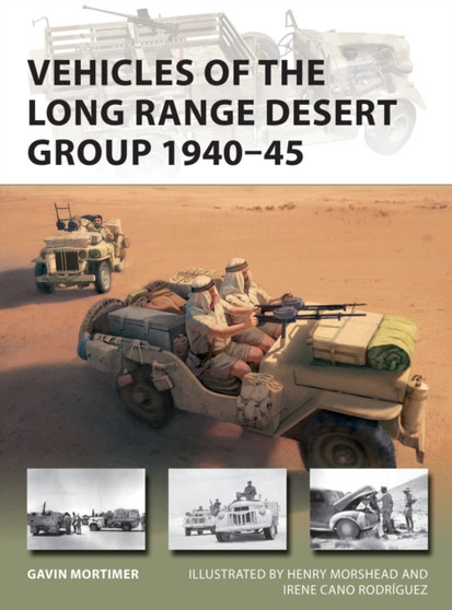 Vehicles of the Long Range Desert Group 1940???45