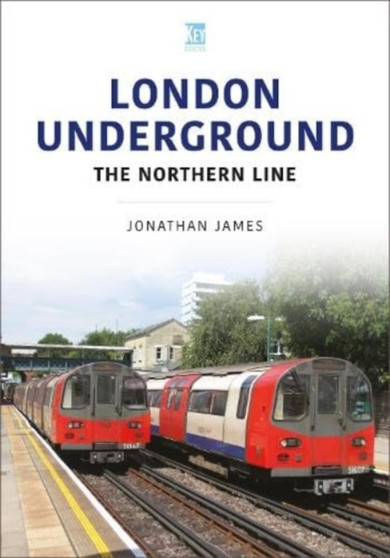 London Underground : The Northern Line