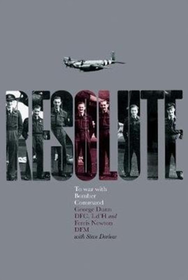 Resolute : To War with Bomber Command