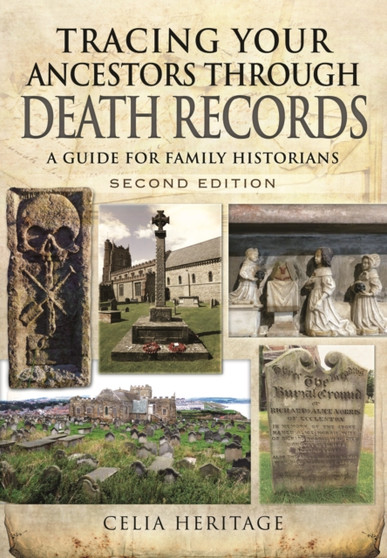 Tracing Your Ancestors through Death Records: A Guide for Family Historians
