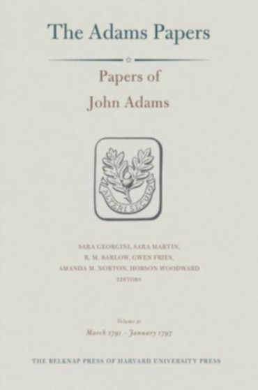 Papers of John Adams : Volume 21