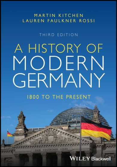 A History of Modern Germany : 1800 to the Present