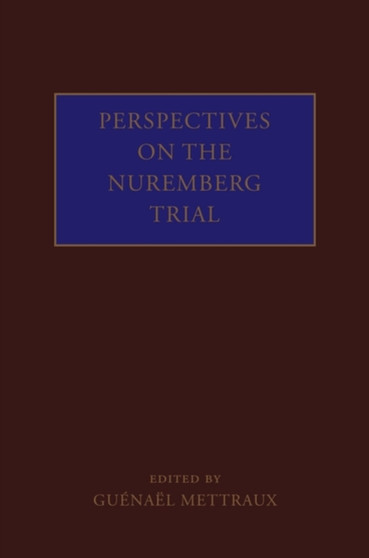 Perspectives on the Nuremberg Trial