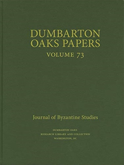 Dumbarton Oaks Papers, 73