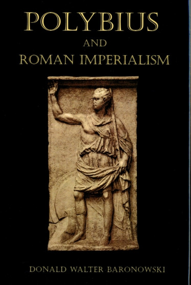 Polybius and Roman Imperialism