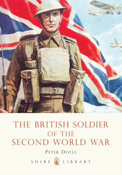 The British Soldier of the Second World War : No. 569