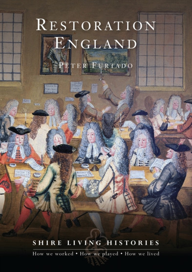 Restoration England : 1660-1699