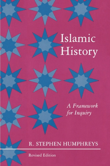 Islamic History : A Framework for Inquiry