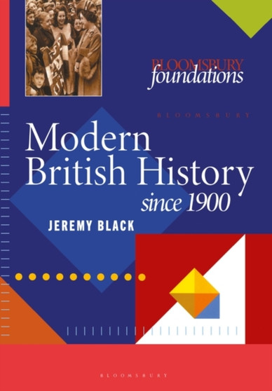 Modern British History : Since 1900