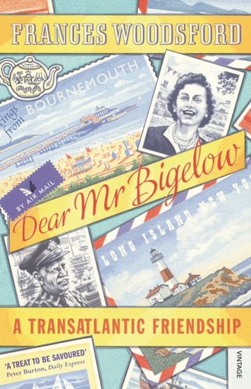 Dear Mr Bigelow : A Transatlantic Friendship