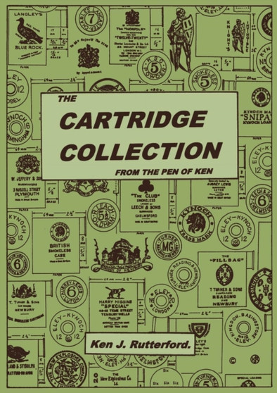 The Cartridge Collection by Ken J Rutterford - Paperback