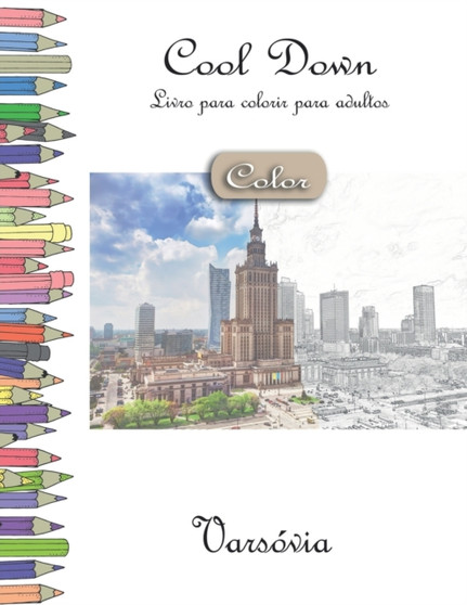 Cool Down [Color] - Livro para colorir para adultos : Varsovia by York P Herpers - Paperback