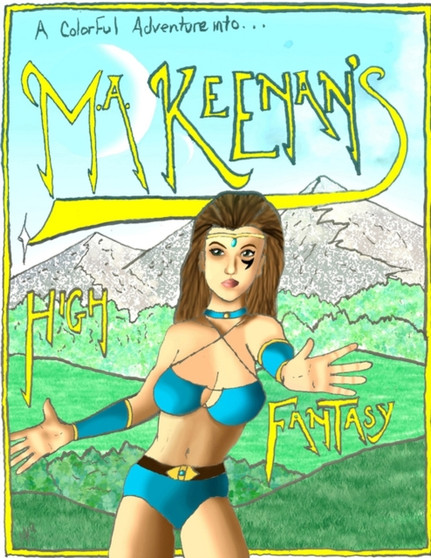 M. A. Keenan's High Fantasy by Michael A Keenan - Paperback