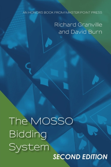 The MOSSO Bidding System : Second Edition by Richard Granville - Paperback