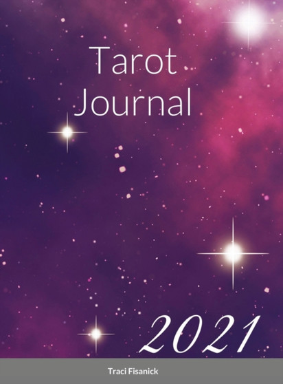 Tarot Journal by Traci Fisanick - Hardback