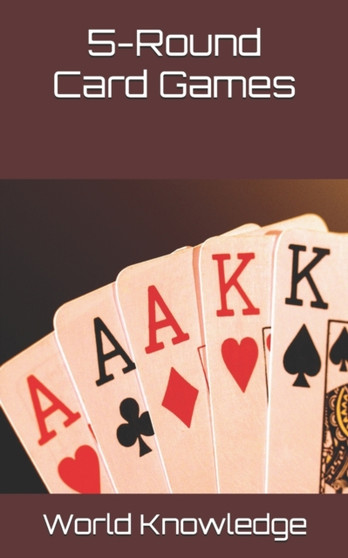5-Round Card Games by World Knowledge - Paperback