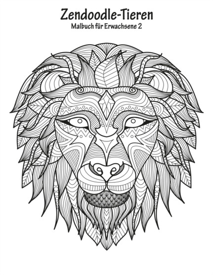 Malbuch mit Zendoodle-Tieren fur Erwachsene 2 : 2 by Nick Snels - Paperback