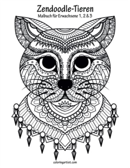 Malbuch mit Zendoodle-Tieren fur Erwachsene 1, 2 & 3 by Nick Snels - Paperback