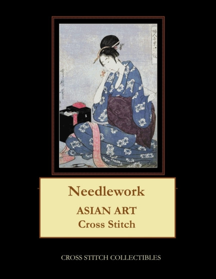 Needlework : Asian Art Cross Stitch Pattern by Kathleen George - Paperback